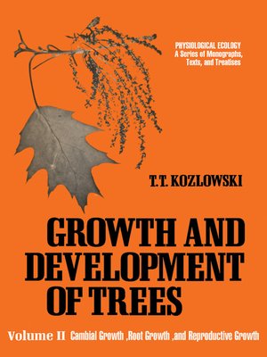 cover image of Cambial Growth, Root Growth, and Reproductive Growth
